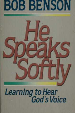 Cover of He Speaks Softly