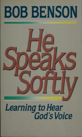 Book cover for He Speaks Softly