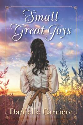 Book cover for Small Great Joys