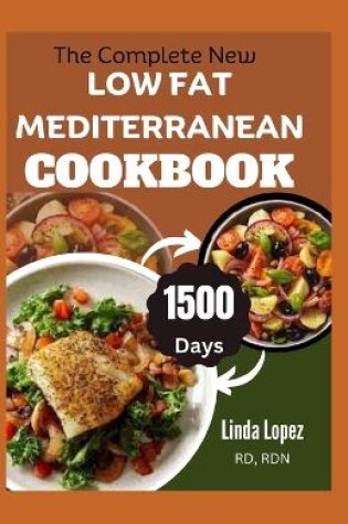 Cover of The Complete New Low Fat Mediterranean Cookbook