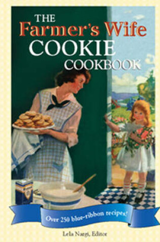 Cover of The Farmer's Wife Cookie Cookbook
