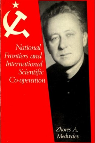 Cover of National Frontiers and International Scientific Cooperation
