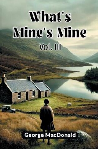 Cover of What's Mine's Mine Vol. III