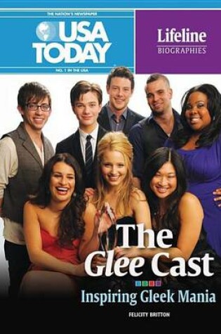 Cover of The Glee Cast: Inspiring Gleek Mania