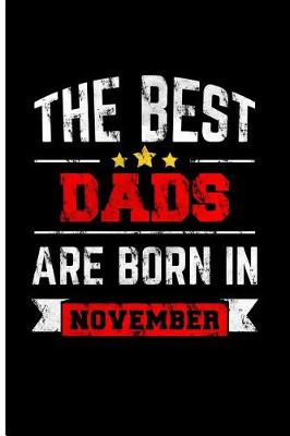 Book cover for The Best Dads Are Born in November
