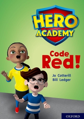 Book cover for Hero Academy: Oxford Level 12, Lime+ Book Band: Code Red!