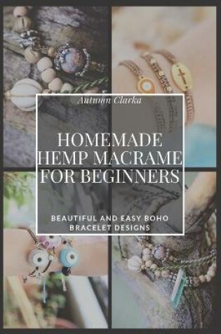 Cover of Homemade Hemp Macrame for Beginners