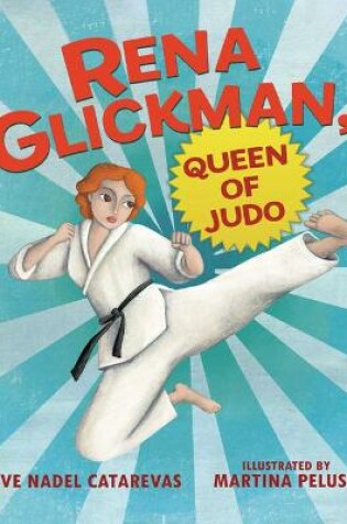 Cover of Rena Glickman, Queen of Judo