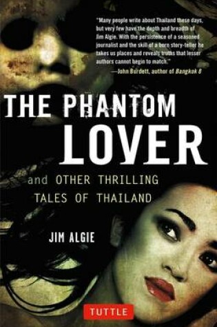 Cover of Phantom Lover and Other Thrilling Tales of Thailand