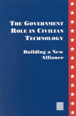 Book cover for The Government Role in Civilian Technology