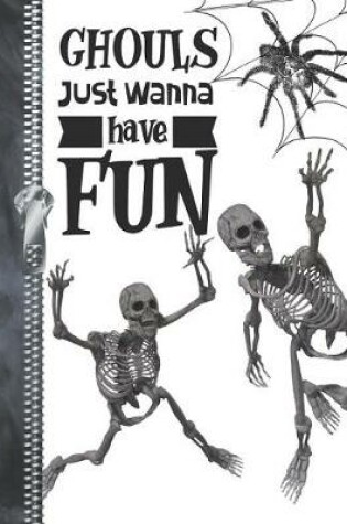 Cover of Ghouls Just Wanna Have Fun