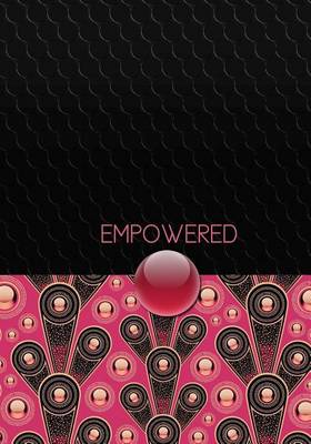 Book cover for EMPOWERED - A Journal of Sophistication (Design 9)