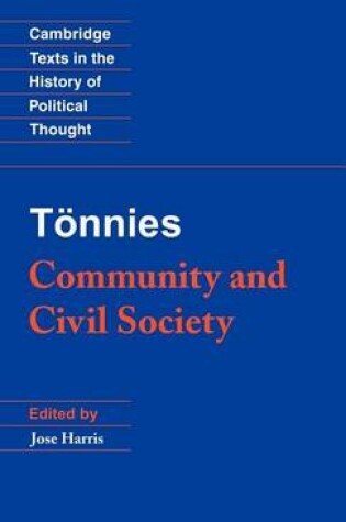 Cover of Tonnies: Community Civil Society. Cambridge Texts in the History of Political Thought.