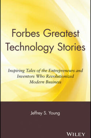 Cover of Forbes Greatest Technology Stories