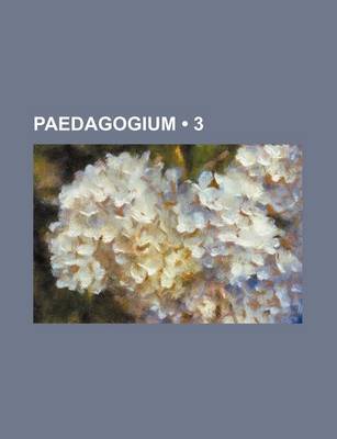 Book cover for Paedagogium (3)