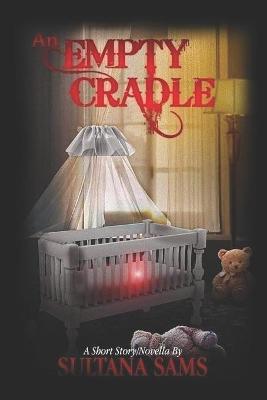 Book cover for An Empty Cradle