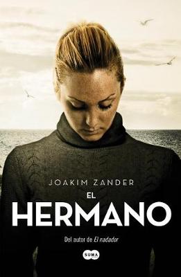 Book cover for El Hermano / The Believer