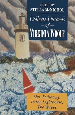 Book cover for Collected Novels of Virginia Woolf