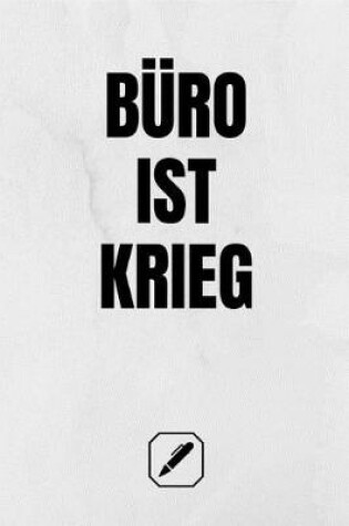 Cover of Buro Ist Krieg