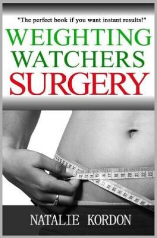 Cover of Weighting Watching Surgery