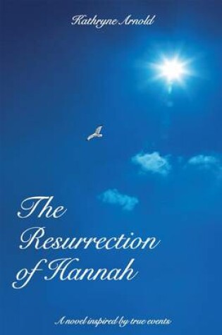 Cover of The Resurrection of Hannah