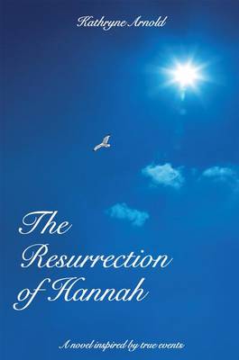 Book cover for The Resurrection of Hannah