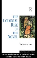 Cover of The Colonial Rise of the Novel