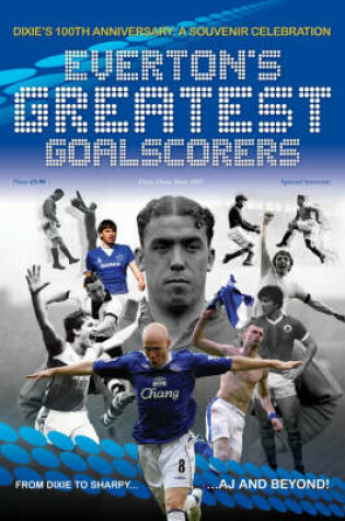 Cover of Everton's Greatest Goal Scorers