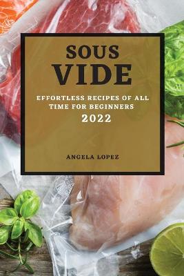 Book cover for Sous Vide Recipes 2022