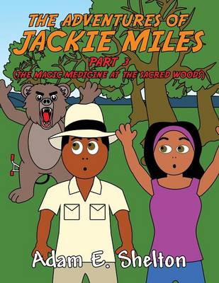 Book cover for The Adventures of Jackie Miles Part 3