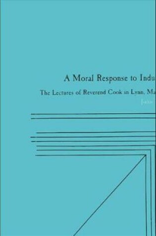 Cover of Moral Response to Industrialism, A