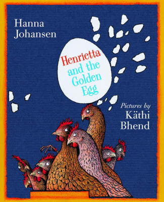 Book cover for Henrietta and the Golden Egg