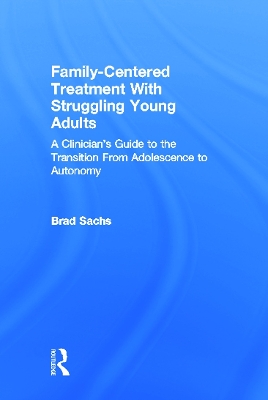 Book cover for Family-Centered Treatment With Struggling Young Adults