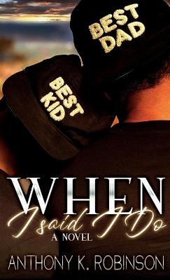 Book cover for When I Said I Do