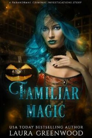 Cover of Familiar Magic