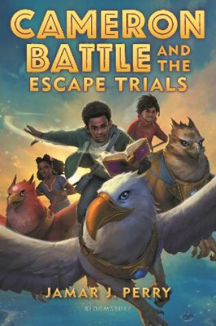 Cover of Cameron Battle and the Escape Trials