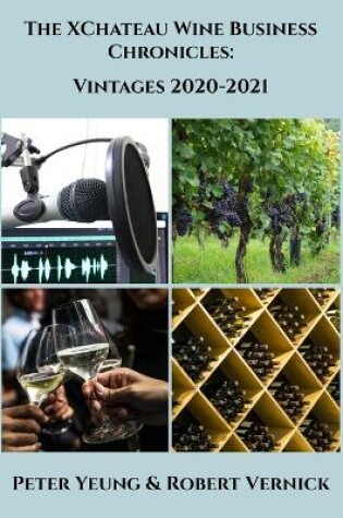 Cover of The XChateau Wine Business Chronicles