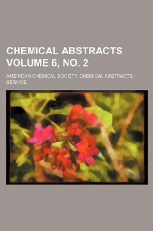 Cover of Chemical Abstracts Volume 6, No. 2