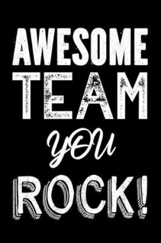 Cover of Awesome Team - You Rock!