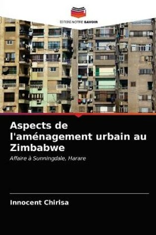 Cover of Aspects de l'amenagement urbain au Zimbabwe
