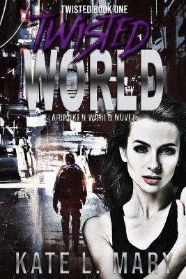 Book cover for Twisted World