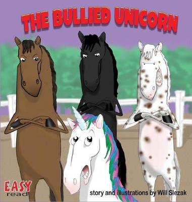Book cover for The Bullied Unicorn