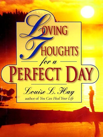 Book cover for Loving Thoughts for a Perfect Day