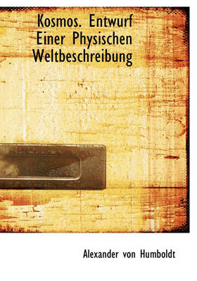 Book cover for Kosmos. Entwurf Einer Physischen Weltbeschreibung