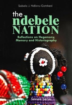 Book cover for The Ndebele Nation