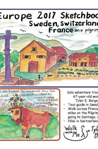 Cover of Sweden, France, Switzerland 2017 Sketchbook Diary of Travels