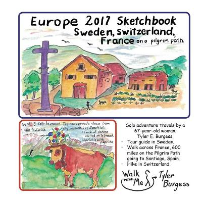 Cover of Sweden, France, Switzerland 2017 Sketchbook Diary of Travels