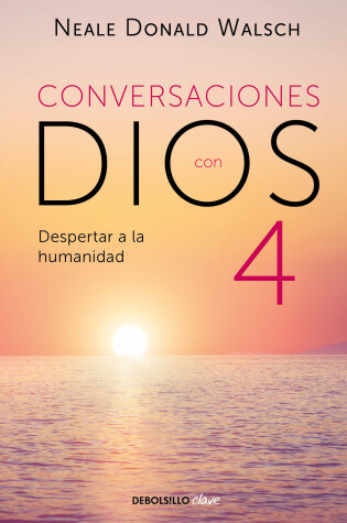 Cover of Conversaciones con Dios: Despertar a la humanidad