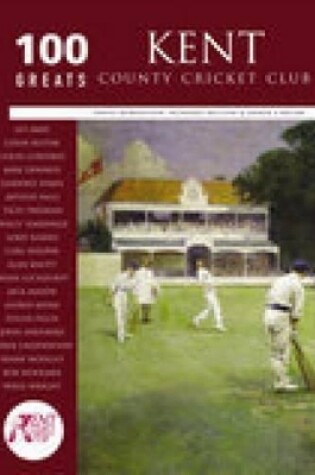 Cover of Kent County Cricket Club