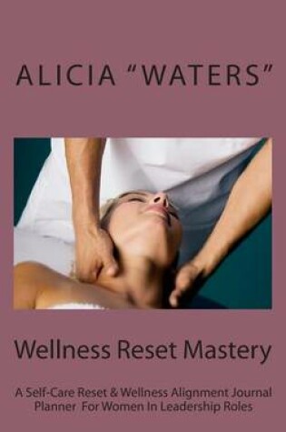 Cover of Wellness Reset Mastery